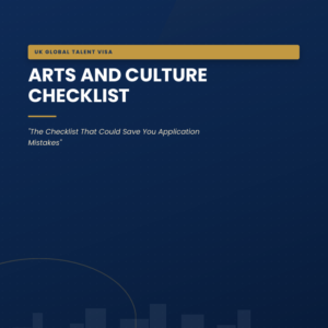 UK Global Talent Visa - Arts and Culture Checklist
